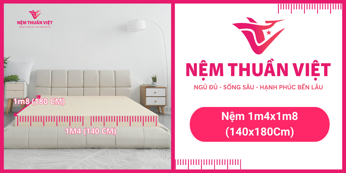 Nệm 1m4x1m8 (140x180Cm)